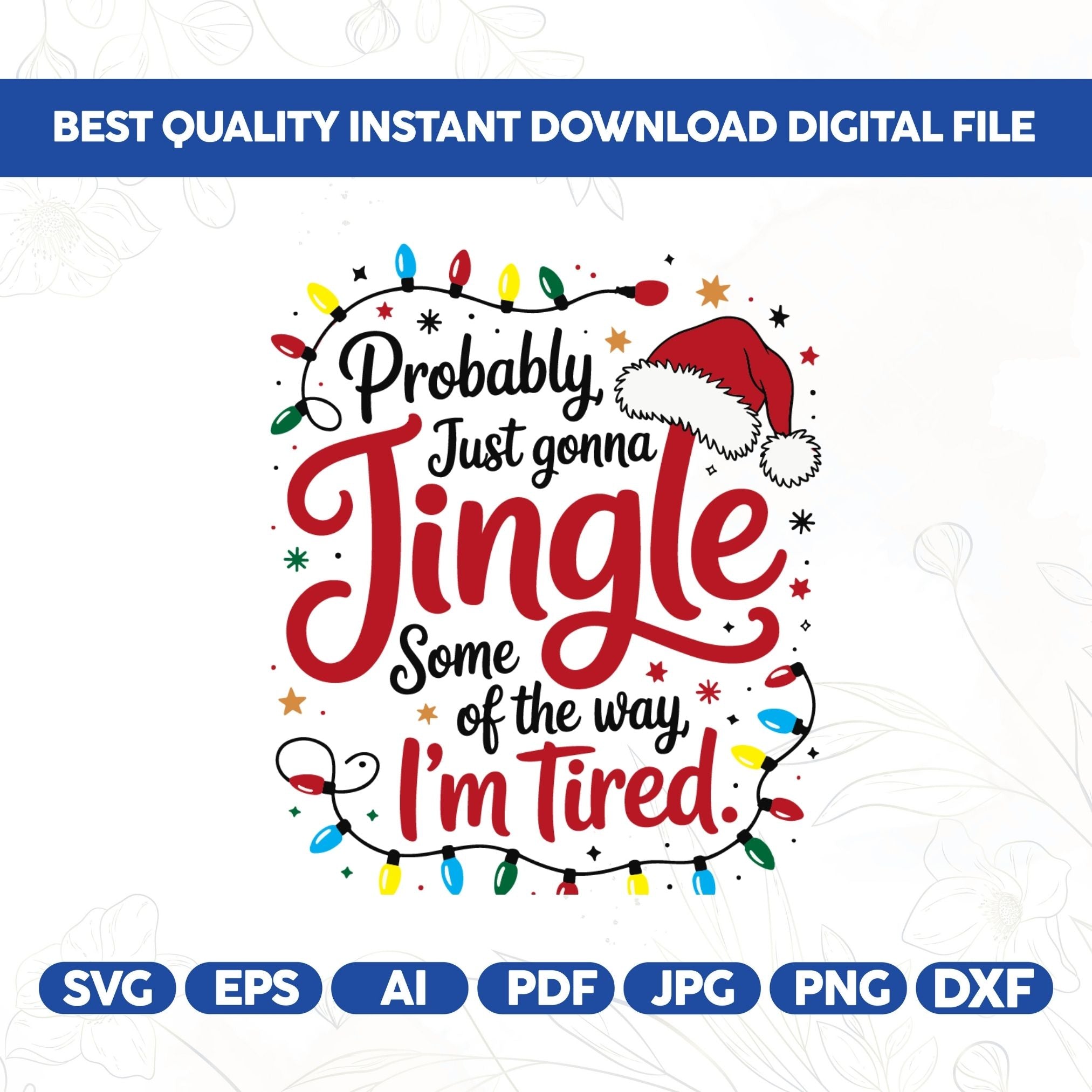 Christmas Jingle Song PNG, Probably Just Gonna Jingle Some Of The Way I'm Tired Christmas design,Funny Holiday, Xmas Long
Probably Just Gonna Jingle Some Of The Way I'm Tired Laser Png, Funny Christmas Png, Christmas Png Digital, Funny Christmas Jingle PNG
Christmas png, Christmas Jingle Song png, Probably Just Gonna Jingle Some Of The Way I'm Tired Christmas Digital File,Funny Holiday png,Xmas